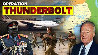 Operation Thunderbolt World’s Greatest Hostage Rescue Mission  The Raid on Entebbe [upl. by Yelsiap]