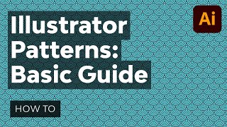 Adobe Illustrator Patterns A Basic Guide [upl. by Adyeren]