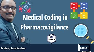 Medical Coding in Pharmacovigilance [upl. by Odiug217]