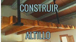 Así CONSTRUÍ mi ENTREPISO o ALTILLO de MADERA [upl. by Yhcir]