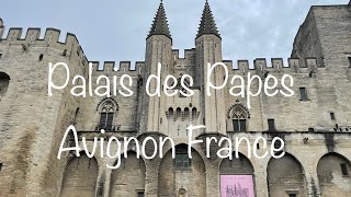 Palais des Papes Popes Palace Avignon France 2023 0613 [upl. by Prochoras550]