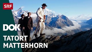 Tod am Matterhorn – Die tragische Geschichte der Erstbesteigung  Doku  SRF Dok [upl. by Ithnan]