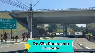 De São Paulo para Louveira SP [upl. by Atoiyanap]