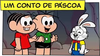 Um Conto de Páscoa Especial de Páscoa  Turma da Mônica [upl. by Swagerty]