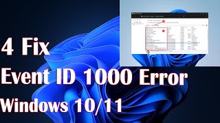 6 Easy Ways to Fix Event ID 1000 Error on Windows 11 [upl. by Gwen]