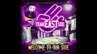 Team Eastside  If You Dont Work produced by helluva [upl. by Lielos946]