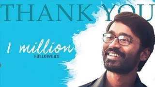 Dhanush Gets 1 Million Followers On Twitter [upl. by Diane]