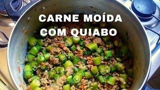 CARNE MOÍDA COM QUIABO [upl. by Herv]