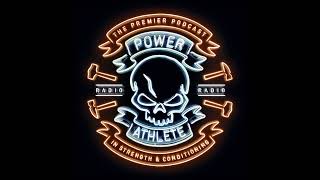 POWER ATHLETE RADIO – EPISODE 28 Jesse Burdick [upl. by Leonardi]