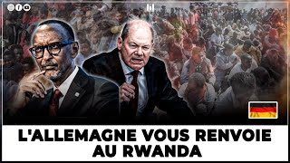 LALLEMAGNE VA DÉSORMAIS RENVOYER LES AFRICAINS AU RWANDA [upl. by Melitta437]