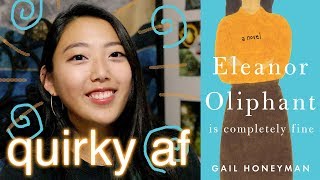 BOOK REVIEW ELEANOR OLIPHANT IS COMPLETELY FINE BY GAIL HONEYMAN [upl. by Klug]