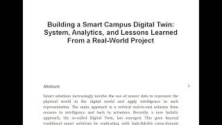 Building a Smart Campus Digital Twin System Analytics and Lessons Learned From a Real World Projec [upl. by Wende]