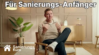 Der Sanierungskurs  Dein Begleiter für alles was du vor amp während deiner Sanierung benötigst [upl. by Robertson210]