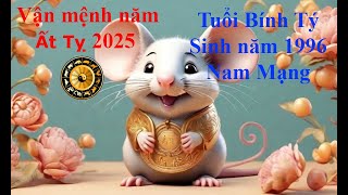 Tử vi Tuổi Bính Tý 1996 Nam mạng năm Ất Tỵ 2025 Sự nghiệp tài vận tình duyên và gia đạo [upl. by Montanez]