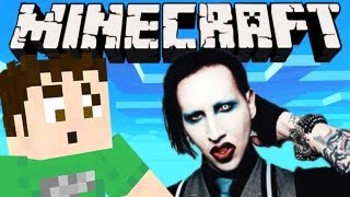 Minecraft  MARILYN MANSON [upl. by Adamik768]