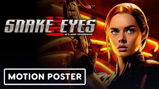 Snake Eyes GI Joe Origins  Exclusive Scarlett Motion Poster [upl. by Ydnolem821]