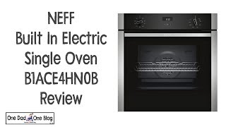 NEFF Built In Electric Single Oven B1ACE4HN0B [upl. by Raye]