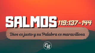 Salmo 119137144 Dios es justo y su Palabra es maravillosa  Ps Carl Hardmeier [upl. by Unity]