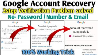 How to recover Gmail Account  2 step verification solve  Gmail Account Recovery kaise kare [upl. by Attesor784]