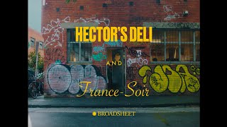 Hectors Deli and FranceSoirs Steak Sandwich Collaboration [upl. by Eenat]