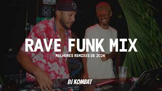 RAVE FUNK X AFRO FUNK 2024  DJ KOMBAT X DJ WARA MIX [upl. by Ijies978]