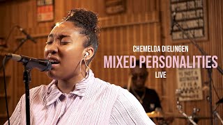 LIVE PERFORMANCE  Chemelda Dielingen  Mixed Personalities [upl. by Eerdua179]