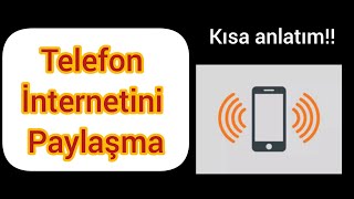 Telefon İnternet paylaşma  Kısa anlatım [upl. by Inod]