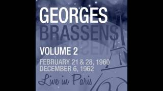 Georges Brassens  Lorage Live February 28 1960 [upl. by Terryn860]