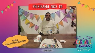 CELB  PROG N° 101 EN VIVO LA PEÑA CON Sando Los Chiflados de Boedo [upl. by Alves]