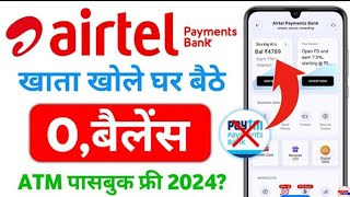 airtel payment bank account open 2024  airtel payment bank kaise banaen [upl. by Ettelohcin]