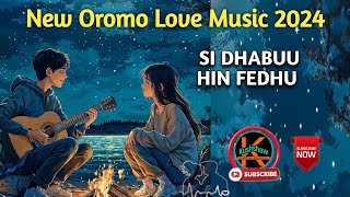 Si Dhabuu Hin Fedhu  Sirba Jaalalaa  New Oromo Music 2024 [upl. by Peterman]