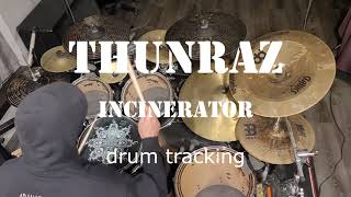 Thunraz  Incinerator  drum tracking [upl. by Sladen497]