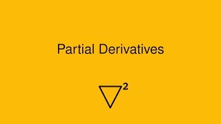 Partial Derivatives [upl. by Desdee481]