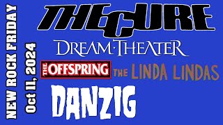 NEW RELEASES from The Cure Dream Theater The Offspring Danzig The Linda Lindas [upl. by Barsky]