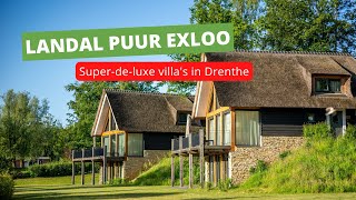 Binnenkijken bij een luxe vakantievilla op Landal PUUR Exloo 👀 🤩 [upl. by Oludoet]