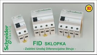 FID sklopka  osnovne karakteristike  Schneider Electric [upl. by Nnoved]