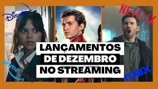 Lançamentos de Filmes e Séries em Dezembro nos Streaming [upl. by Possing]