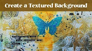 Create Texture  Art Journal Process [upl. by Brigette]