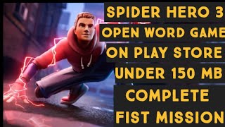 Spider Hero 3 Fist Nission CompleteAmazing video 😱 [upl. by Sirdna]