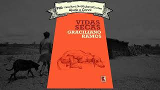 Vidas Secas  Graciliano Ramos  Audiobook [upl. by Gianina155]