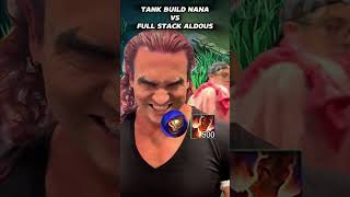 Tank Build Nana VS Full Stack Aldous 😂MLBB MobileLegendsBangBang MLBBCreatorParty MobileLegends [upl. by Ashwell717]