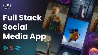 Build and Deploy a Modern Full Stack Social Media App  FULL COURSE [upl. by Buckler]