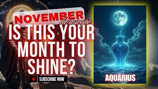 AQUARIUS A SECRET Influence Will GUIDE You in UNEXPECTED Ways  AQUARIUS NOVEMBER HOROSCOPE [upl. by Wharton]