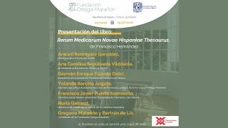 Presentación del libro «Rerum Medicarum Novae Hispaniae Thesaurus» [upl. by Imas310]