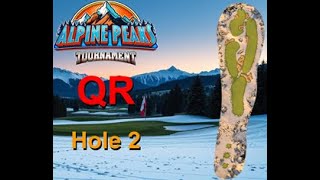 H2M Golf Clash Alpine Peaks 2024 Hole 2 Master FTP QR Albatross Counter Hook Multiple approaches [upl. by Lever]