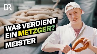 1 Million € Umsatz pro Jahr Goldenes Handwerk Das Gehalt als Metzgermeister I Lohnt sich das  BR [upl. by Nnylirej]