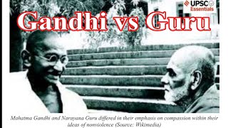 Gandhi vs Narayana Guru  UPSC Essentials [upl. by Cornelius813]