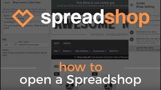 Spreadshop Tutorial How to Open a Spreadshop 💛 [upl. by Reyem]