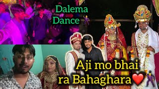 Aji mo Bhai ra Bahaghara ❤️🕺 Pura Dalema Dance 🕺 [upl. by Aneri]