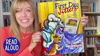 First Day Jitters by Julie Danneberg READ ALOUD 🍎 [upl. by Naus634]